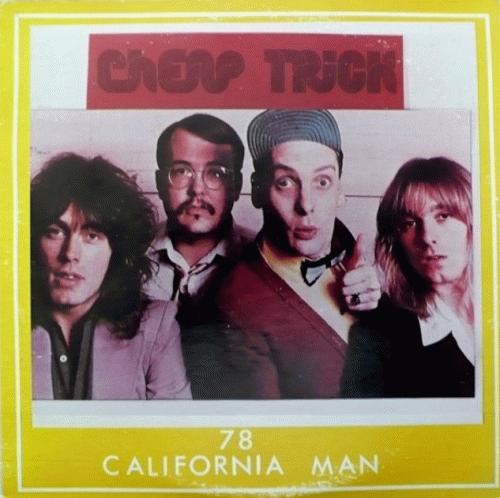 Cheap Trick : 78 California Man